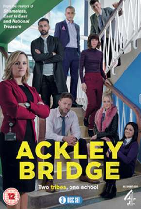 Ackley Bridge - 2ª Temporada Legendada Download