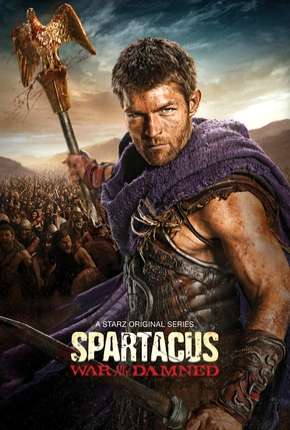 Spartacus - A Guerra dos Condenados Download