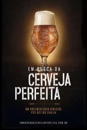 Em Busca da Cerveja Perfeita Download