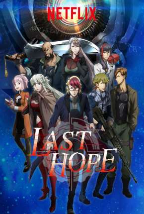 Last Hope - Completa Download