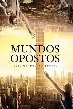 Mundos Opostos - Versão Estendida Download