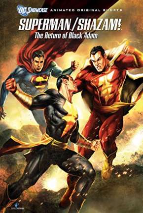 Superman e Shazam! - O Retorno do Adão Negro - DVD-R Download