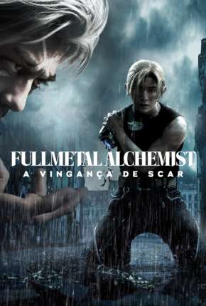 Fullmetal Alchemist - A Vingança de Scar Download