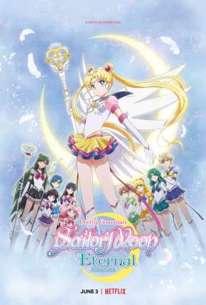 Pretty Guardian Sailor Moon Eternal - O Filme Download