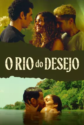 O Rio do Desejo Download