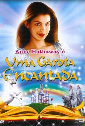 Uma Garota Encantada / Ella Enchanted Download