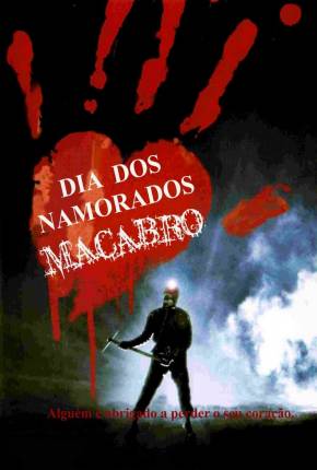 O Dia dos Namorados Macabro / My Bloody Valentine Download