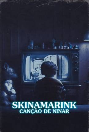 Skinamarink - Canção de Ninar Download