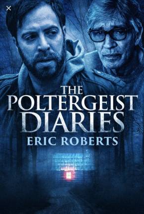 The Poltergeist Diaries - Legendado Download