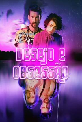 Desejo e Obsessão Download