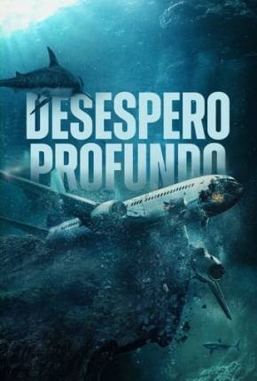 Desespero Profundo - Legendado Download