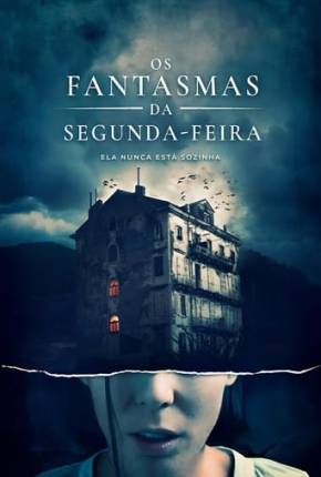 Os Fantasmas da Segunda-Feira Download