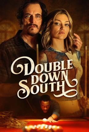 Double Down South - Legendado e Dublagem Não Oficial Download