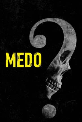 Medo - Fear Download
