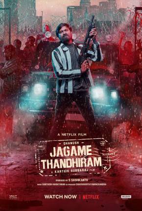 Baixar Filme O Gângster Nômade - Jagame Thandhiram