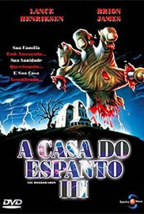 A Casa do Espanto 3 - The Horror Show 1080P Download