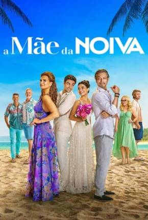 Baixar Filme A Mãe da Noiva