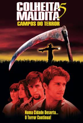 Baixar Filme Colheita Maldita 5 - Campos do Terror / Children of the Corn V: Fields of Terror