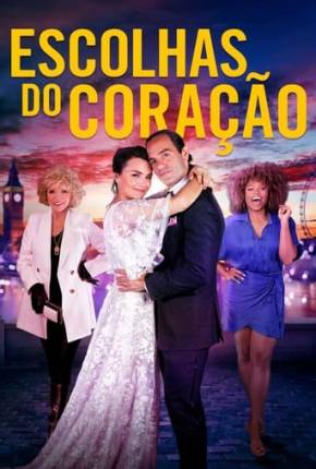 Baixar Filme Escolhas do Coração