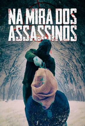 Na Mira dos Assassinos Download