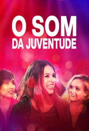 Baixar Filme O Som da Juventude