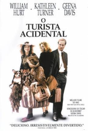 O Turista Acidental / The Accidental Tourist Download