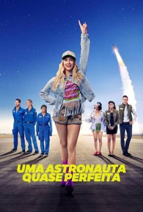 Uma Astronauta Quase Perfeita Download