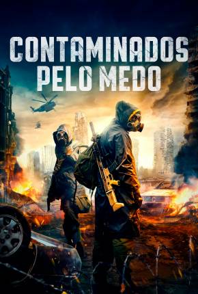 Contaminados Pelo Medo Download