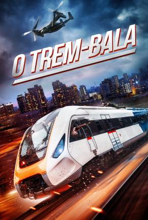 O Trem-Bala Download