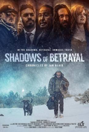 Shadows of Betrayal - Chronicles of Ian Blair - Legendado Download