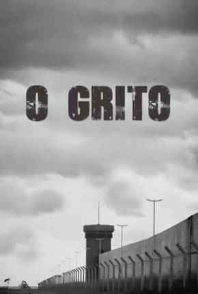 O Grito - Nacional Download