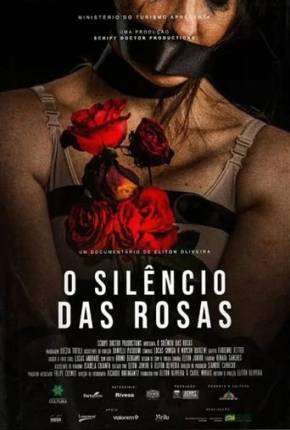 O Silêncio das Rosas Download