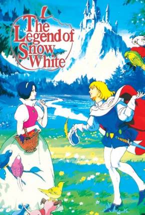 A Lenda da Branca de Neve / Shirayuki-hime no densetsu Download