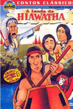 A Lenda de Hiawatha (720P) Download