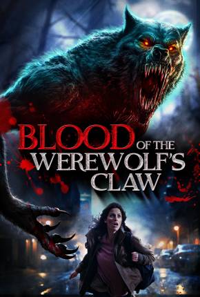 Blood of the Werewolfs Claw - Legendado e Dublado Download